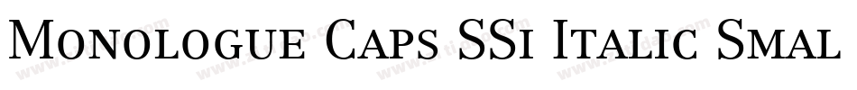 Monologue Caps SSi Italic Small Caps字体转换